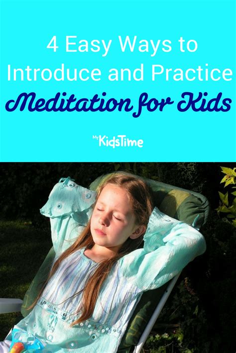 4 Easy Ways to Introduce and Practice Meditation for Kids