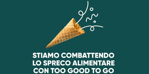 Combattiamo Lo Spreco Alimentare Con Too Good To Go