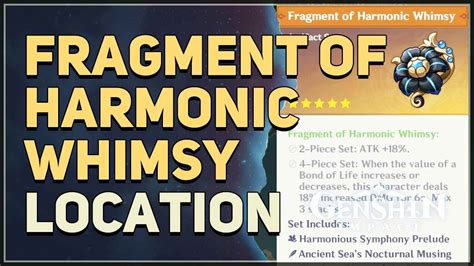 Fragment Of Harmonic Whimsy Location Genshin Impact Youtube