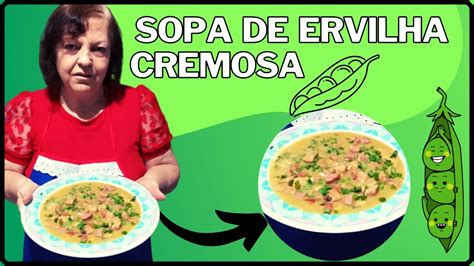 Sopa De Ervilha Cremosa Youtube