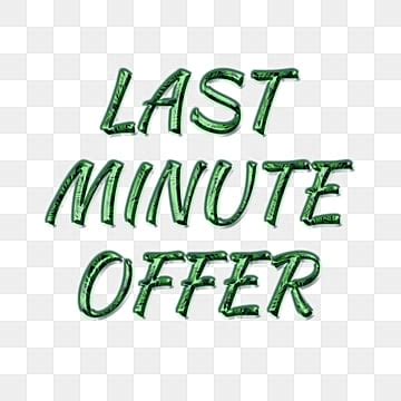 Last Minute Offers PNG Vector PSD And Clipart With Transparent