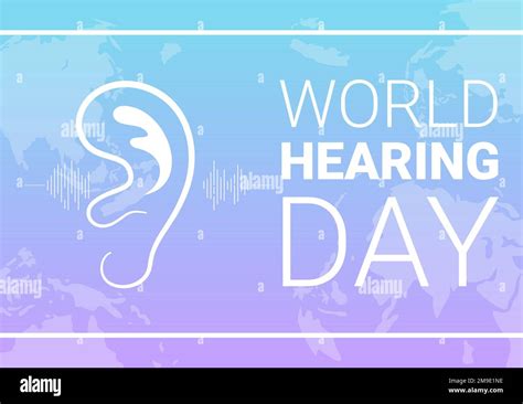 World Hearing Day Illustration To Raise Awareness On How To Prevent