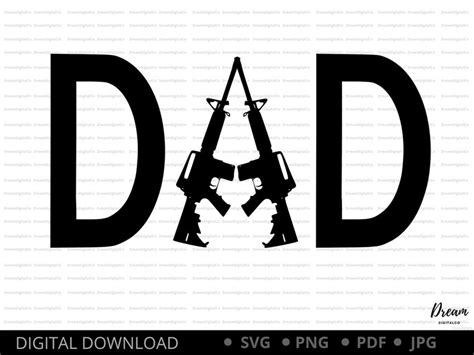 Dad Svg Ar 15 Svg Gun Svg Gun Clip Art Weapon Svg Soldier Etsy