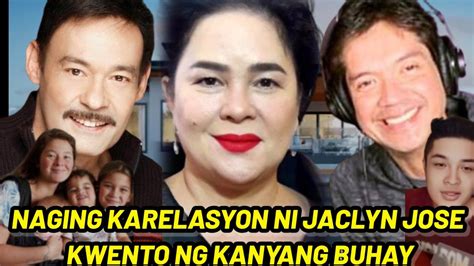 Kilalanin Natin Jaclyn Jose Buhay Pag Ibig At Tagumpay Ng Kanyang