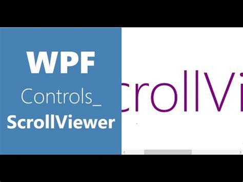 Wpf Controls Scrollviewer Hd Scrollviewer In Wpf Youtube