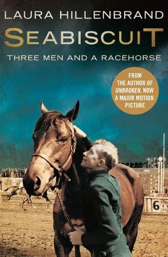 Seabiscuit by Laura Hillenbrand | Waterstones