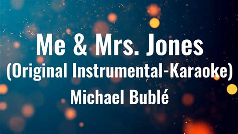 Me And Mrs Jones Original Instrumental Karaoke Michael Bublé Youtube