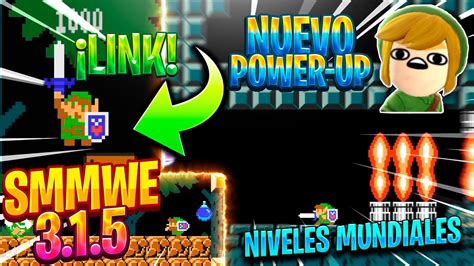 Smmwe Ya Disponible Power Up Probamos Niveles Mundiales