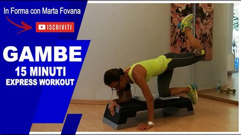 Esercizi Per La Tonificazione Delle Gambe Con Lo Step Express Workout