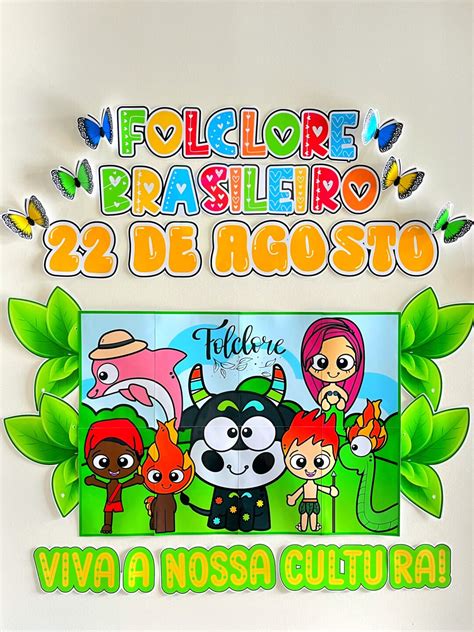 Painel dia do folclore – Professora Cinara Maria: Recursos pedagógicos