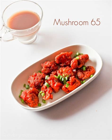 Mushroom Pakora Recipe Mushroom 65