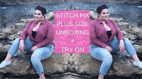 Plus Size Stitch Fix Unboxing Try On Plus Size Fashion Try On Haul