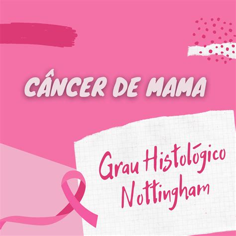 C Ncer De Mama Escala De Nottingham Patholovers