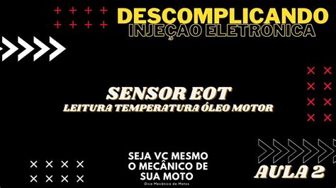 Sensor Eot Aula Sensores Descomplicando Inje O Eletr Nica