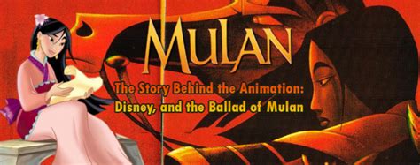 The Story Behind The Animation Disney And The Ballad Of Mulan Hubpages