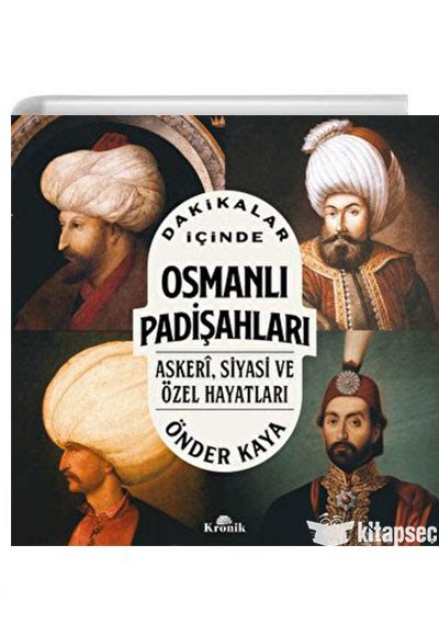 Dakikalar İçinde Osmanlı Padişahları Kronik Kitap 9786256774001