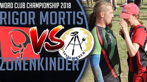 Rigor Mortis Vs Zonenkinder World Club Championship Finale