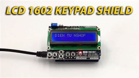 Lcd 1602 Keypad Shield Linh Kiện Điện Tử Nshop Youtube