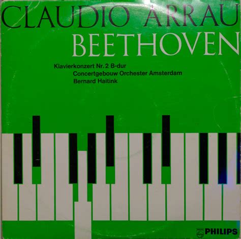 Beethoven Claudio Arrau Bernard Haitink Concertgebouw Orchester