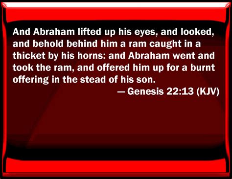 Genesis 22 13 And Abraham Lifted Up His Eyes And Looked And Behold