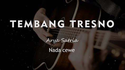 TEMBANG TRESNO KARAOKE GITAR AKUSTIK TANPA VOKAL NADA CEWE FEMALE