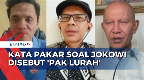 Apa Maksud Pidato Pak Lurah Presiden Jokowi Ini Kata Pakar