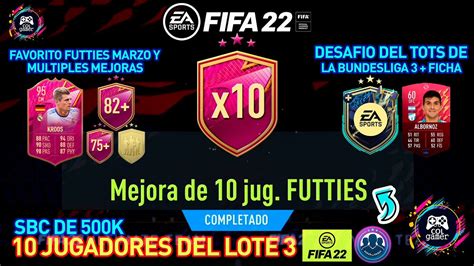 SBC MI MEJORA DE 10 JUGADORES FUTTIES SOLUCIÓN FIFA 22 DESAFIO