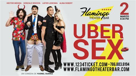 UBER SEX Una Comedia Sobre Ruedas En El Flamingo Theater Bar Wow La Revista