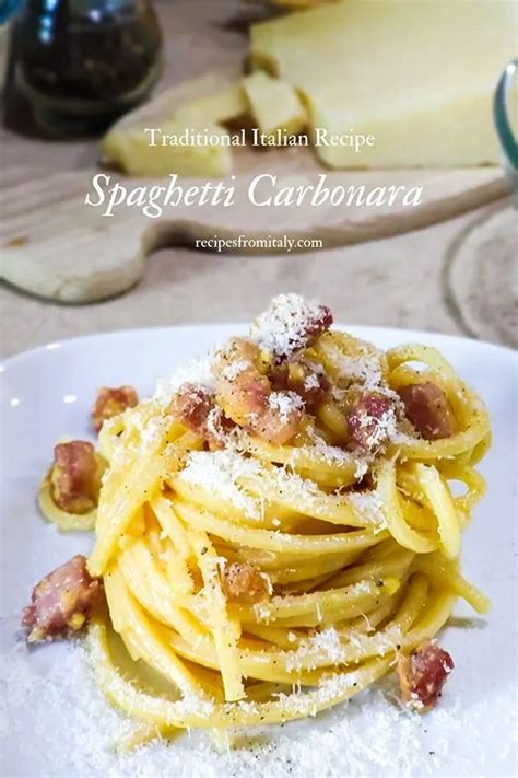 Traditional Italian Spaghetti Carbonara Recipes From Italy