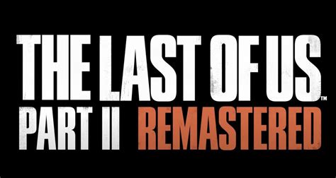 The Last of Us Part II Remastered dévoile un pack monstrueux les