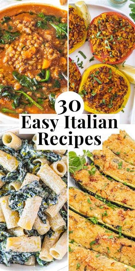 30 Easy Italian Recipes: A Journey Through Italian Cooking