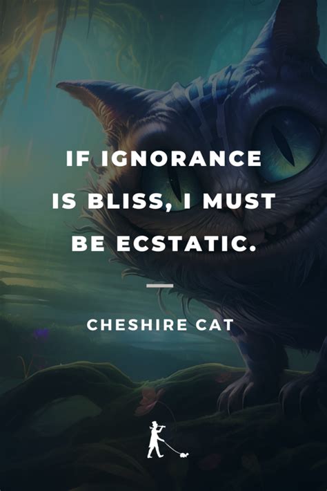 70 Cheshire Cat Quotes: Words of Wisdom From Alice's Guide