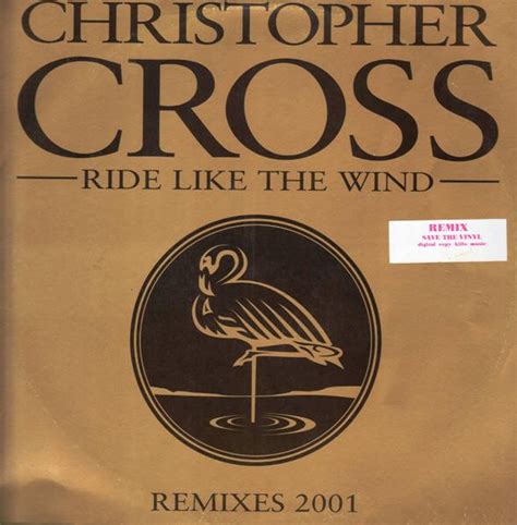 Christopher Cross – Ride Like The Wind (Remixes 2001) | Releases | Discogs