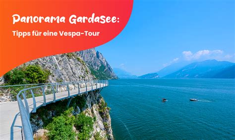 Panorama Gardasee Tipps F R Eine Vespa Tour Rent Garda Lake