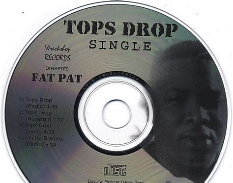 DJ RELLY RELS: Fat Pat - Tops Drop (1998) (CD single)