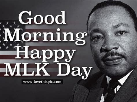 MLK Day Morning Flag Quote Pictures, Photos, and Images for Facebook ...