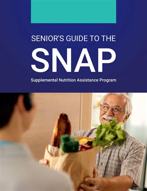 Seniors Guide To The Supplemental Nutrition Assistance Program Snap