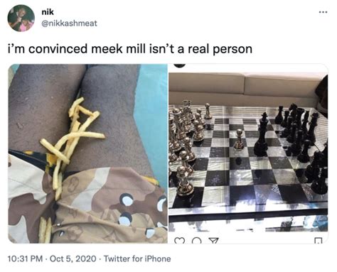 Meek Mill Is NOT A Real Person Original Tweet Meek Mill Is Not A