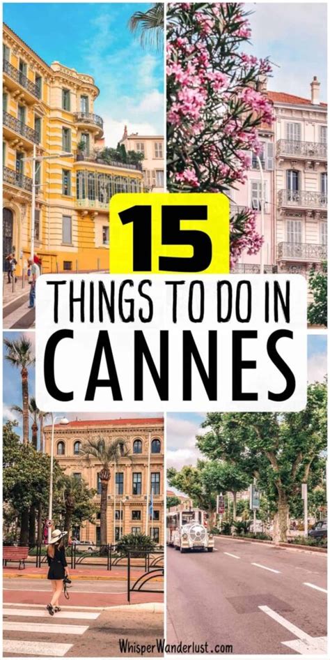 Top 15 Things To Do In Cannes Whisperwanderlust