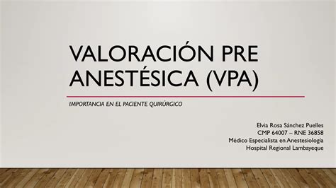 Valoración pre anestésica primera clase PPT