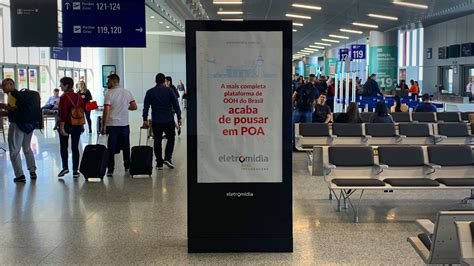 Eletromidia Ganha Concess Es Nos Aeroportos De Fortaleza E Porto Alegre