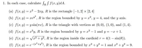 Solved 1 In Each Case Calculate ∫r∫f X Y Da A