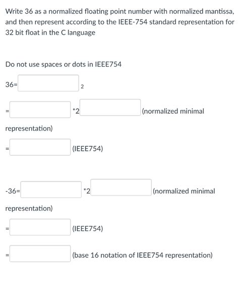 Solved Write As A Normalized Floating Point Number With Chegg