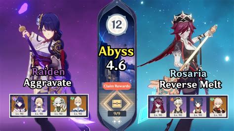 New Spiral Abyss 4 6 Floor 12 C0 Raiden Aggravate C6 Rosaria