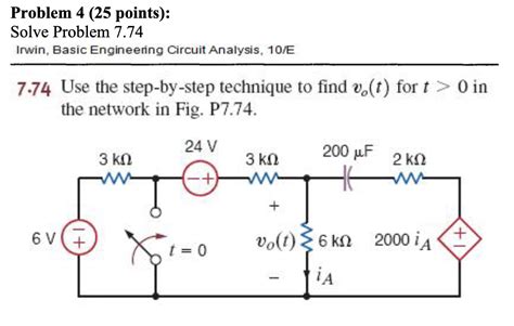 Solved Use The Step By Step Technique To Find Vo T For Chegg