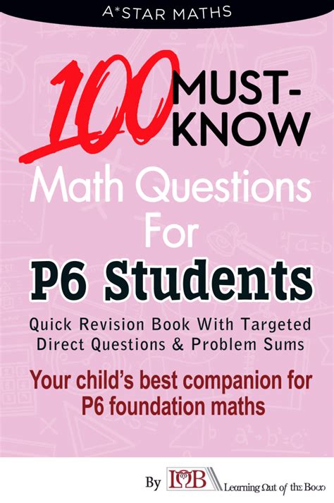 P5 6 PSLE Foundation Maths 100 Must Know Math Questions Direct