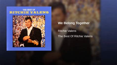 Ritchie Valens – We Belong Together Lyrics | Genius Lyrics