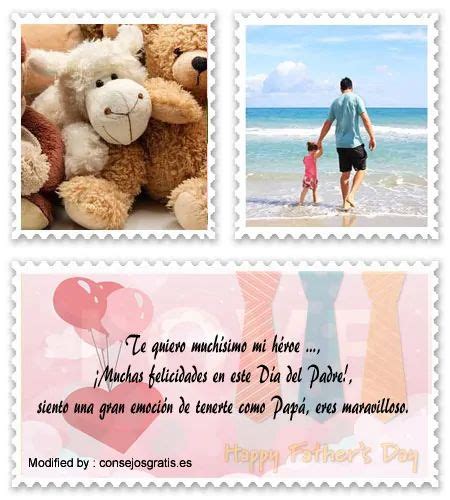 Buscar Frases Bonitas Para El Día Del Papà Mensajesporeldíadelpadre Feliz Día Del Padre