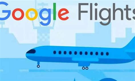 Google Flights vuelos baratos ahorra en tus próximas vacaciones con