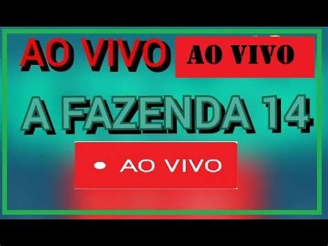 Ao Vivo Agora A Fazenda Dinamica Especial YouTube